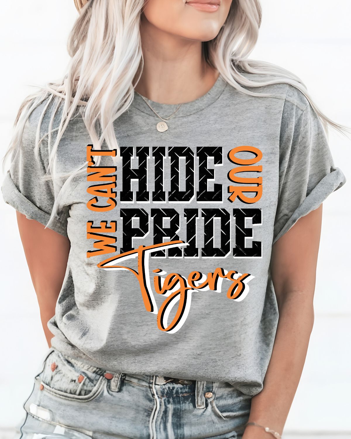 We Can't Hide Our Pride Tigers DTF Transfer