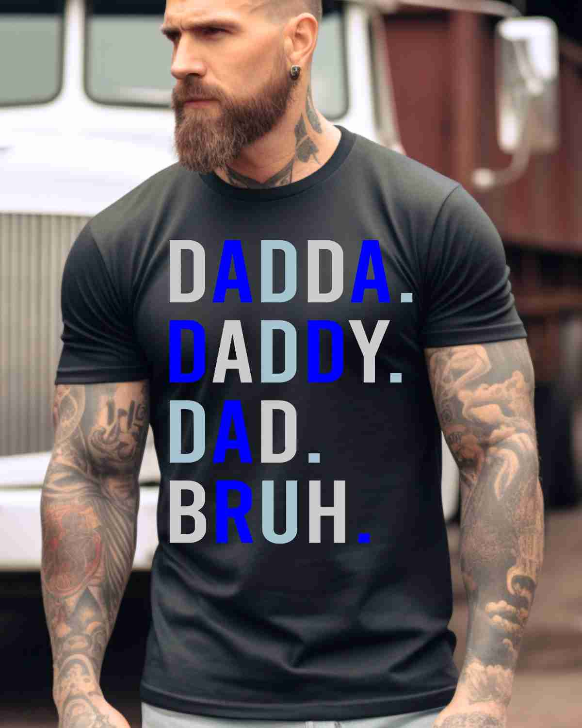 Dadda. Daddy. Dad. Bruh. DTF Transfer