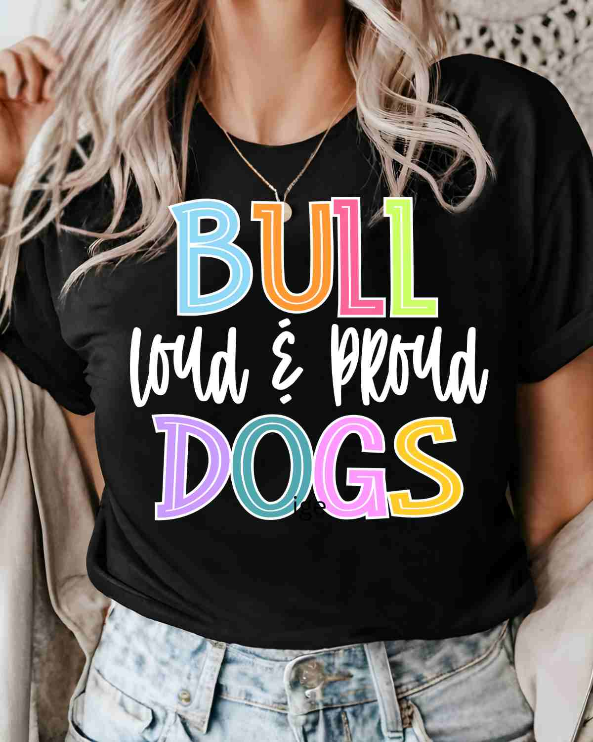 Bulldogs Loud & Proud Colorful DTF Transfer