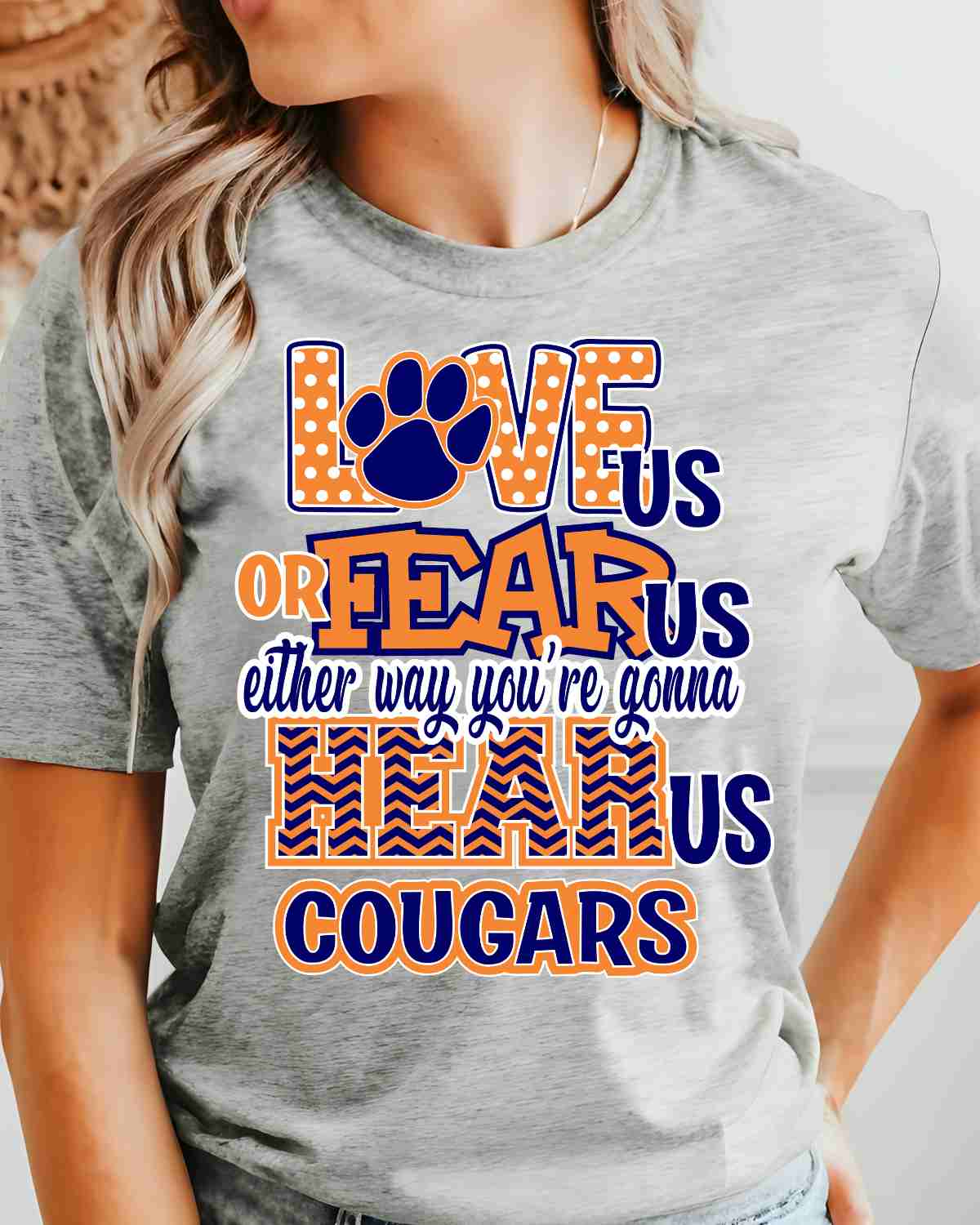 Love Us Fear Us Hear Us Cougars DTF Transfer