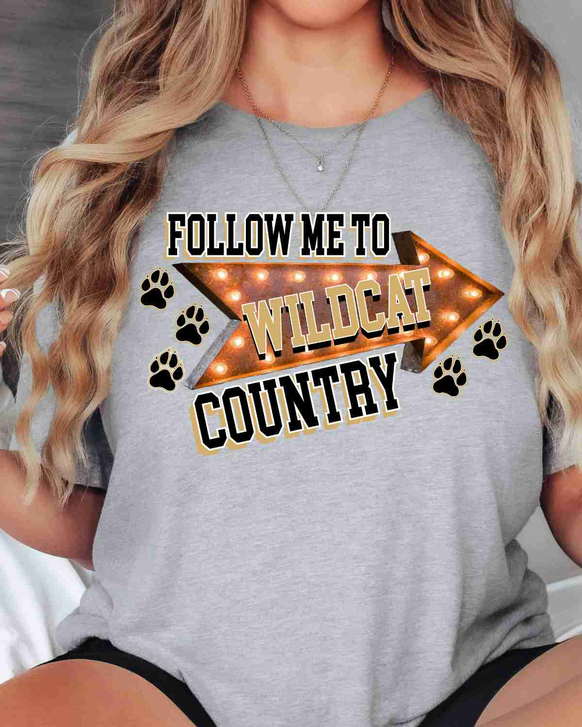 Follow Me To Wildcat Country DTF Transfer