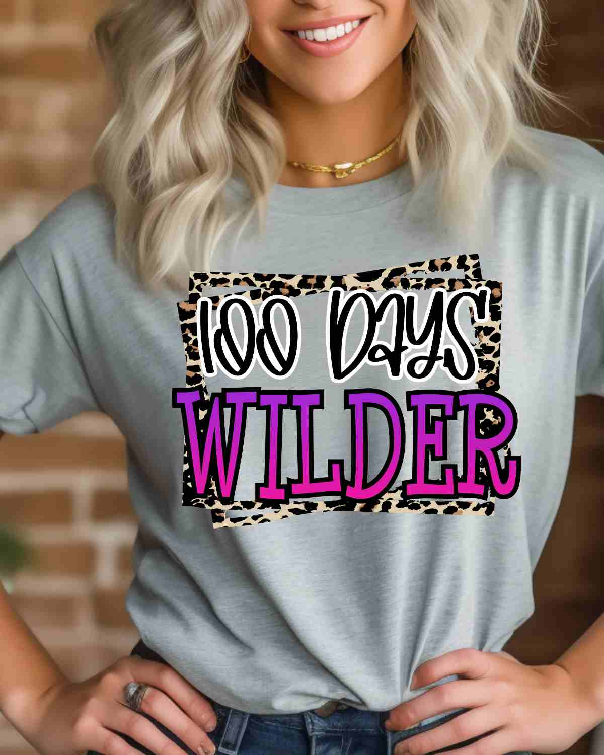 100 Days Wilder DTF Transfer