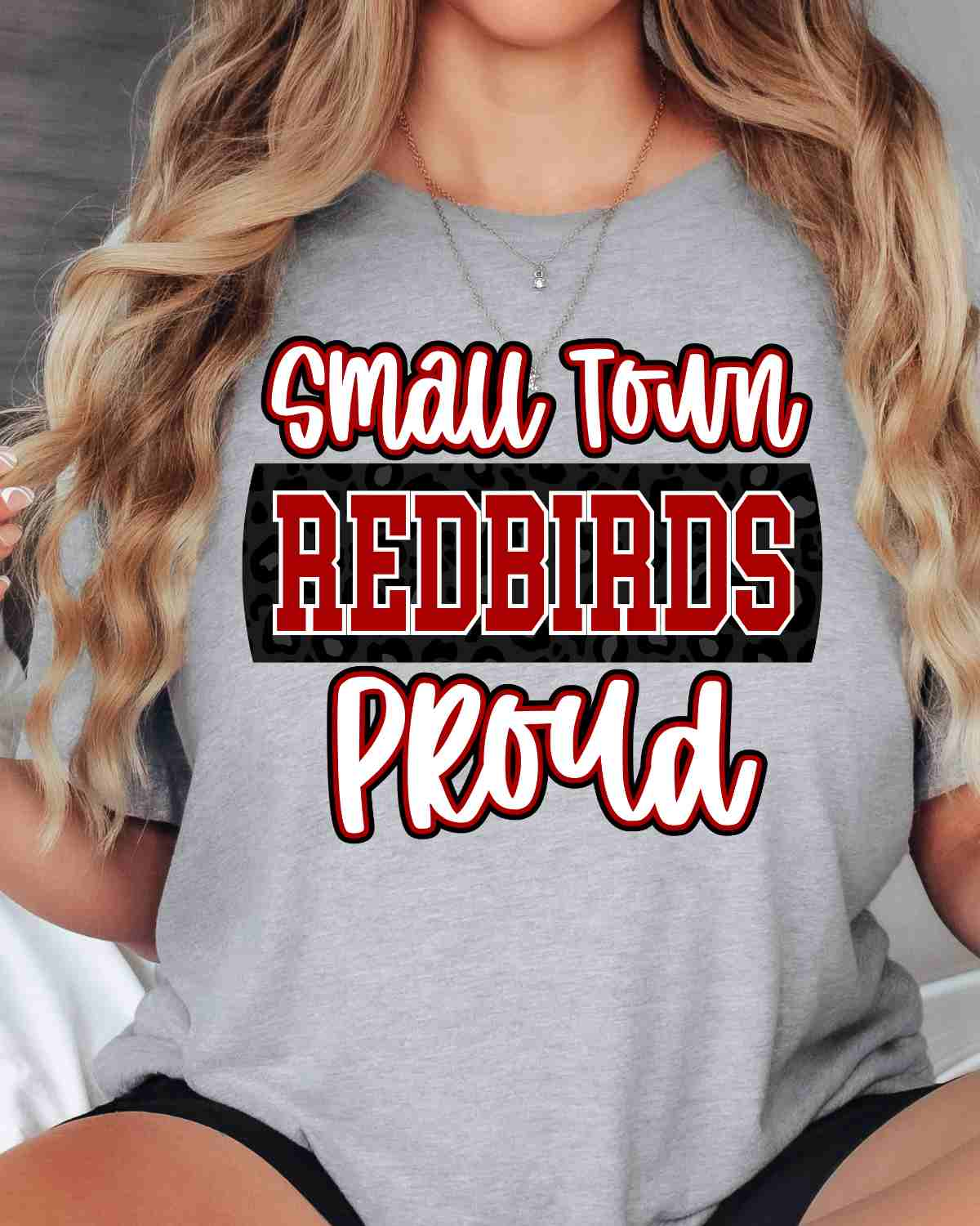 Small Town Redbirds Proud DTF Transfer