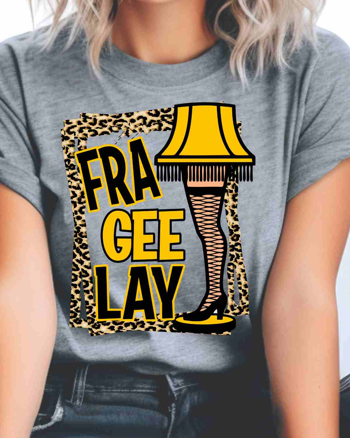 Fra Gee Lay DTF Transfer