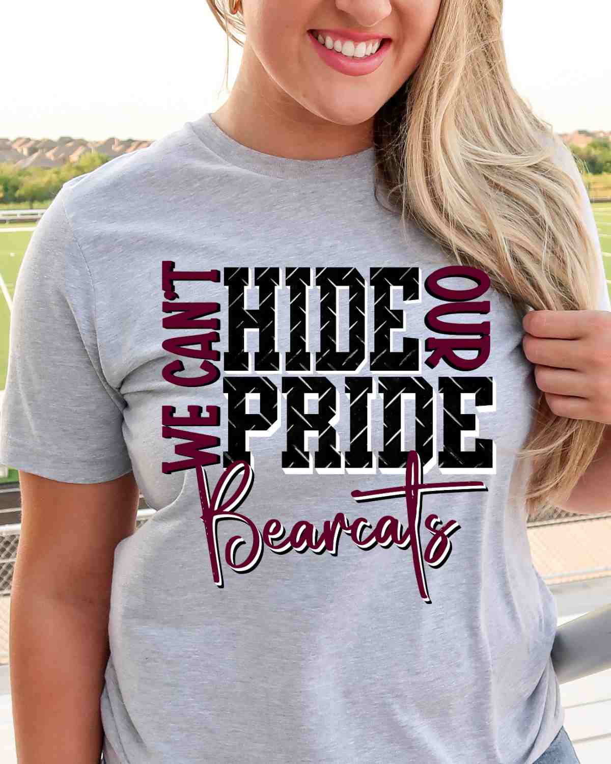 We Can't Hide our Pride Bearcats DTF Transfer