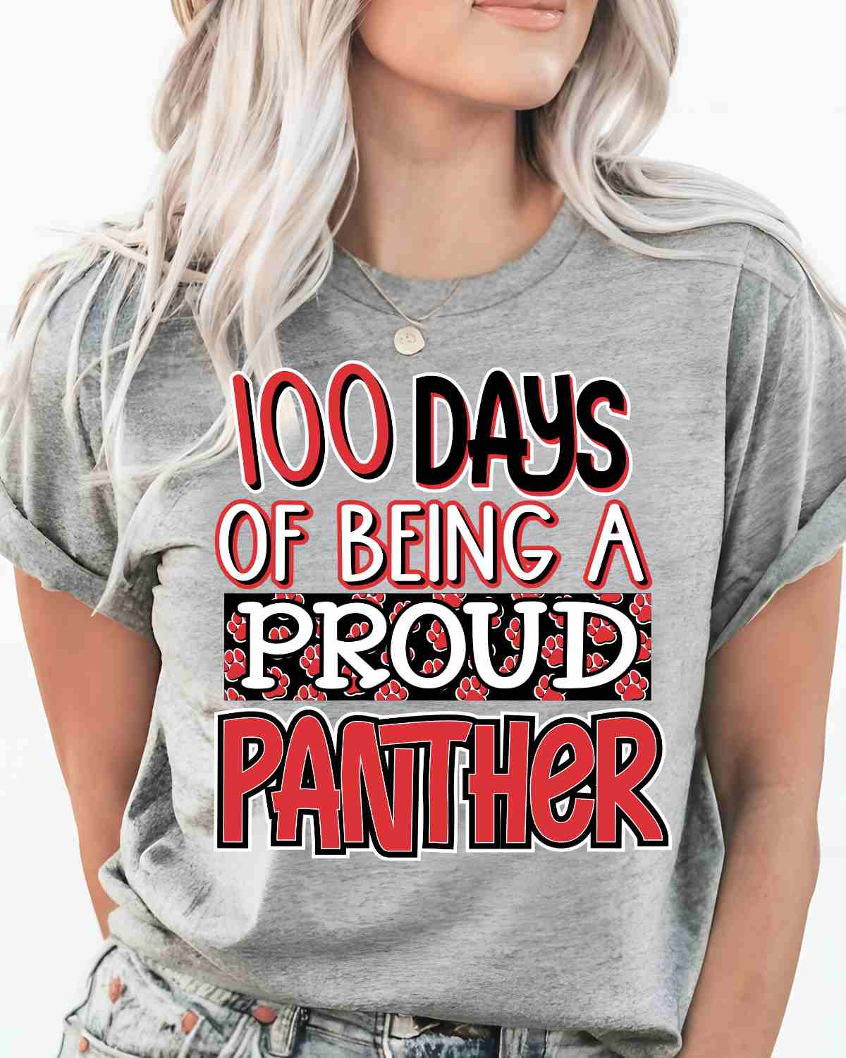 100 Days of being a Proud Panther DTF Transfer