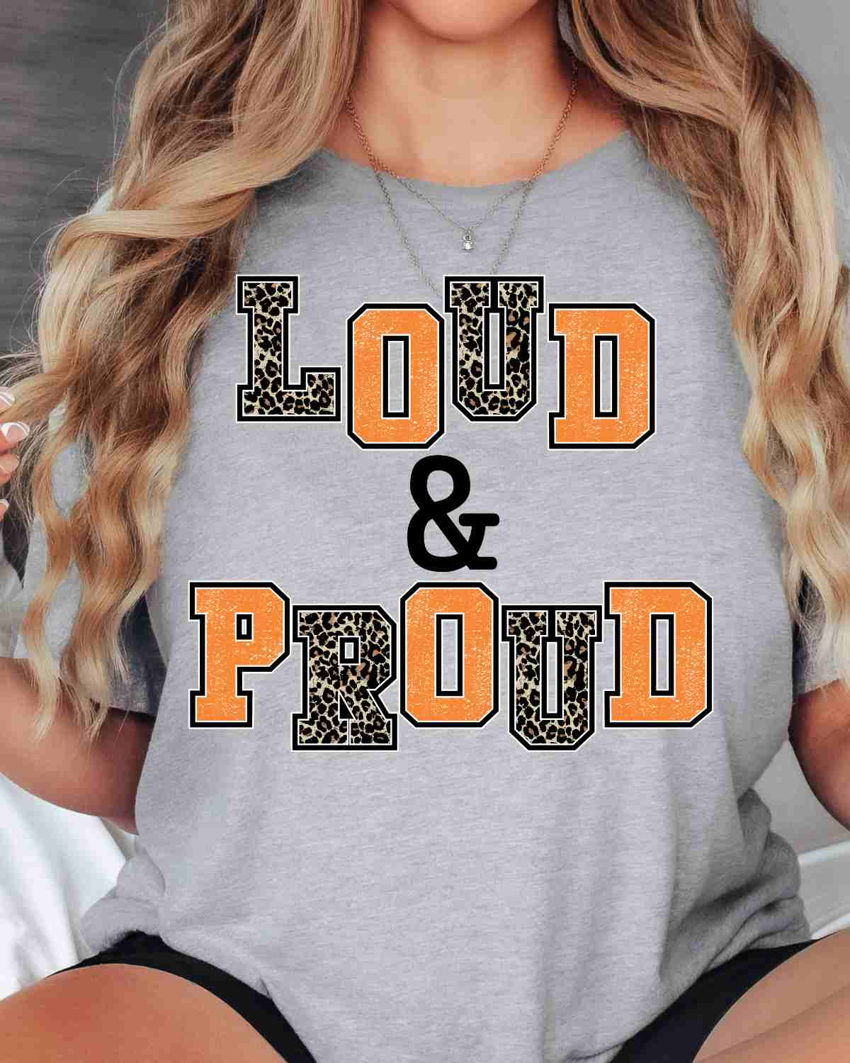 Loud and Proud Leopard DTF Transfer