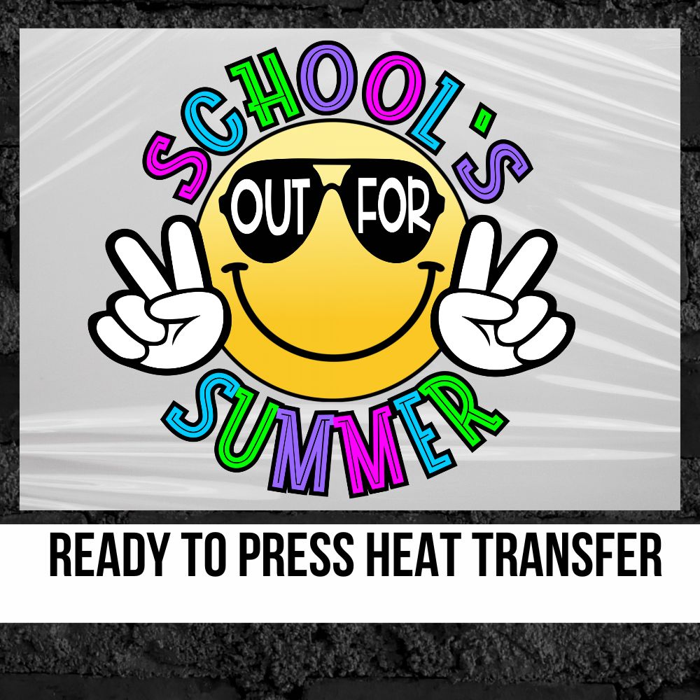 School's Out For Summer Smiley Face DTF Transfer