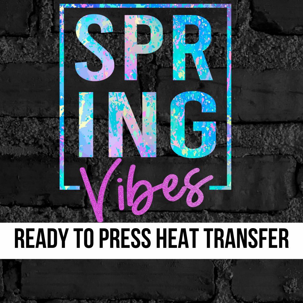 Spring Vibes Transfer