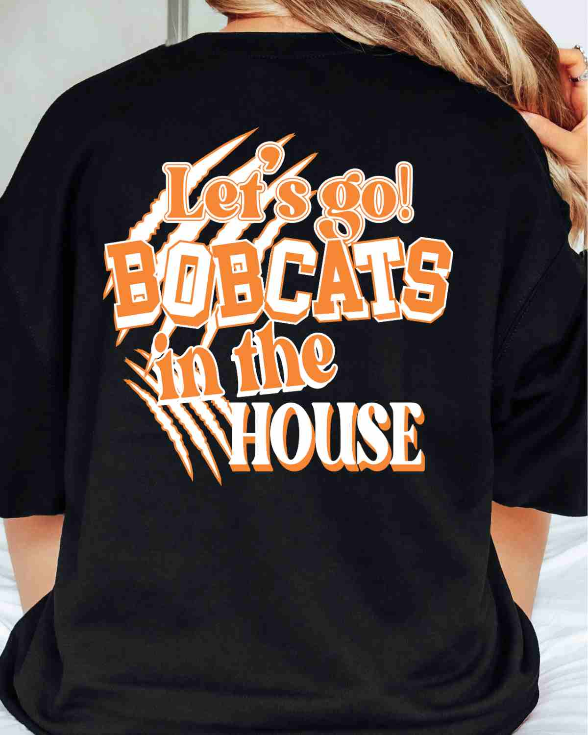 Let's Go Bobcats in the House DTF Transfer