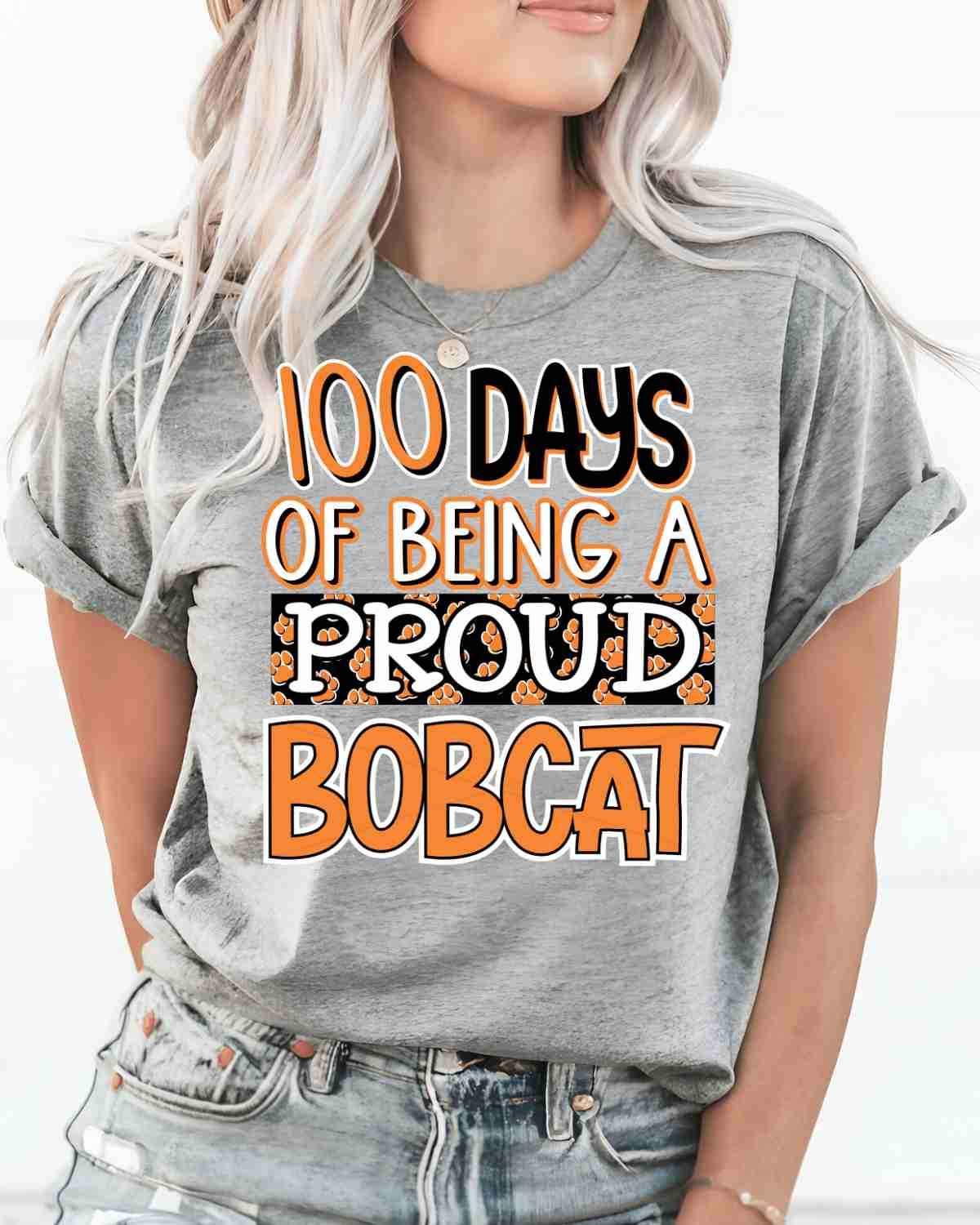 100 Days of Being a Bobcats DTF Transfer