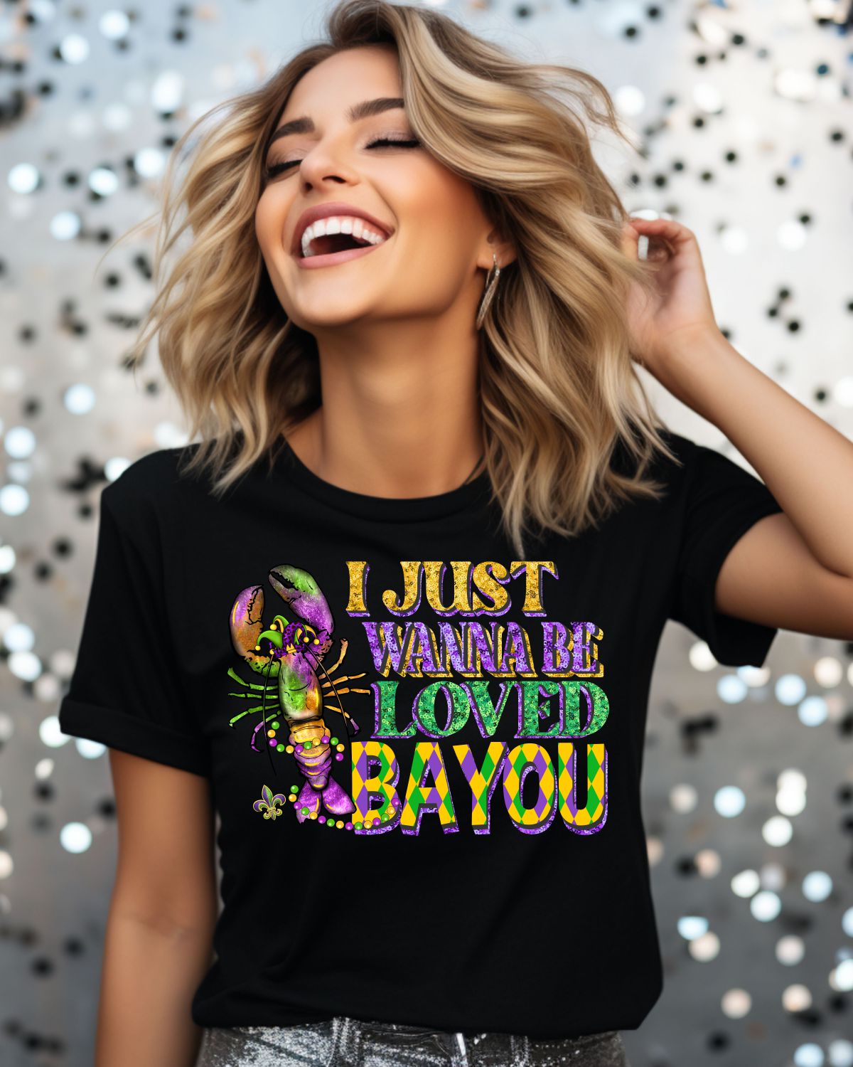 I Just Wanna Be Loved Bayou DTF Transfer