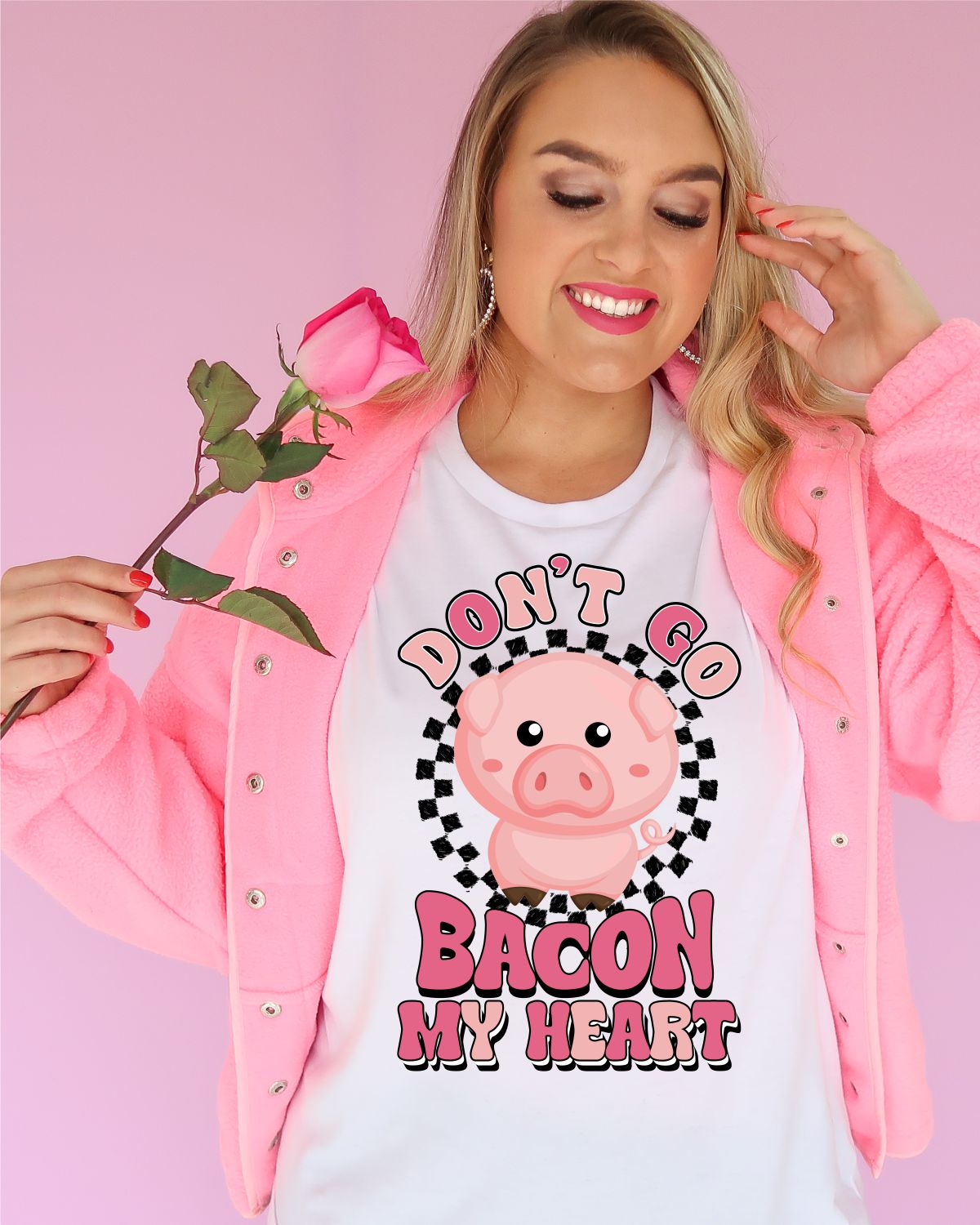 Don't Go Bacon My Heart DTF Transfer