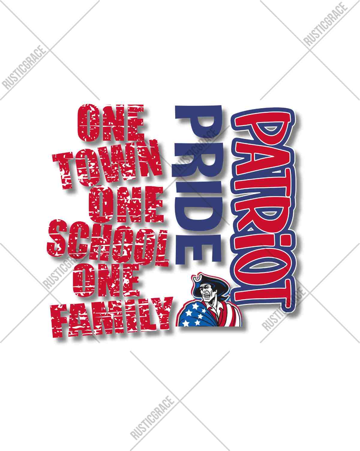 One Town One School Patriot Pride DTF Transfer