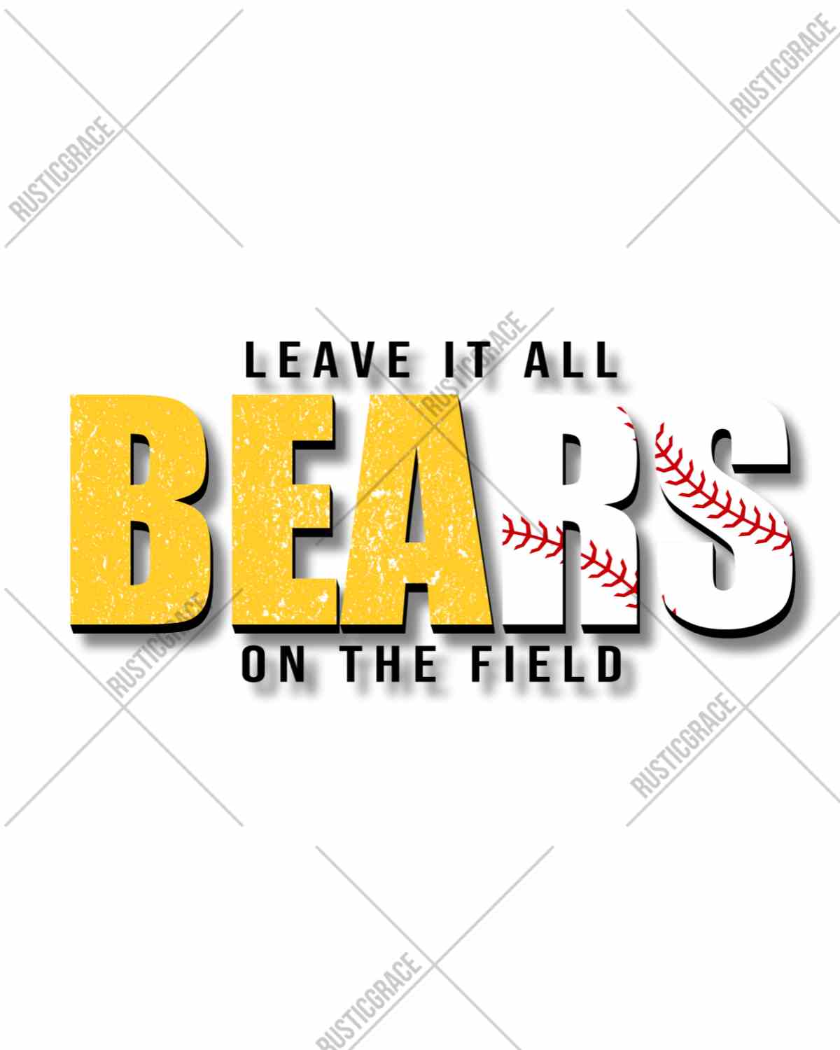 Bears Baseball Leave it on the Field DTF Transfer