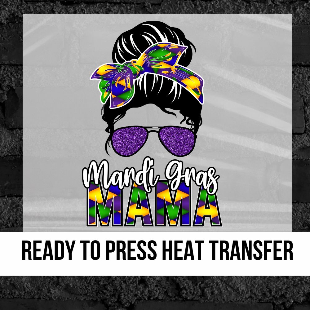 Mardi Gras Mama DTF Transfer