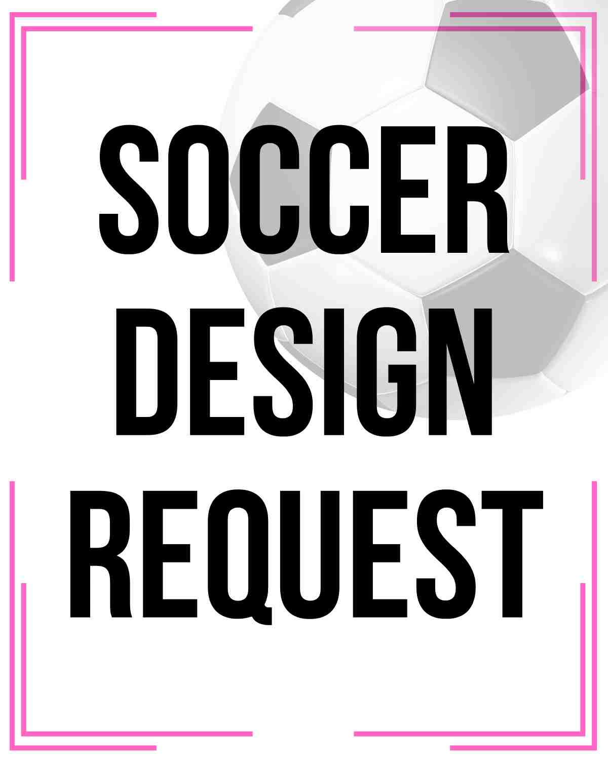 Soccer Mock Up Design Request