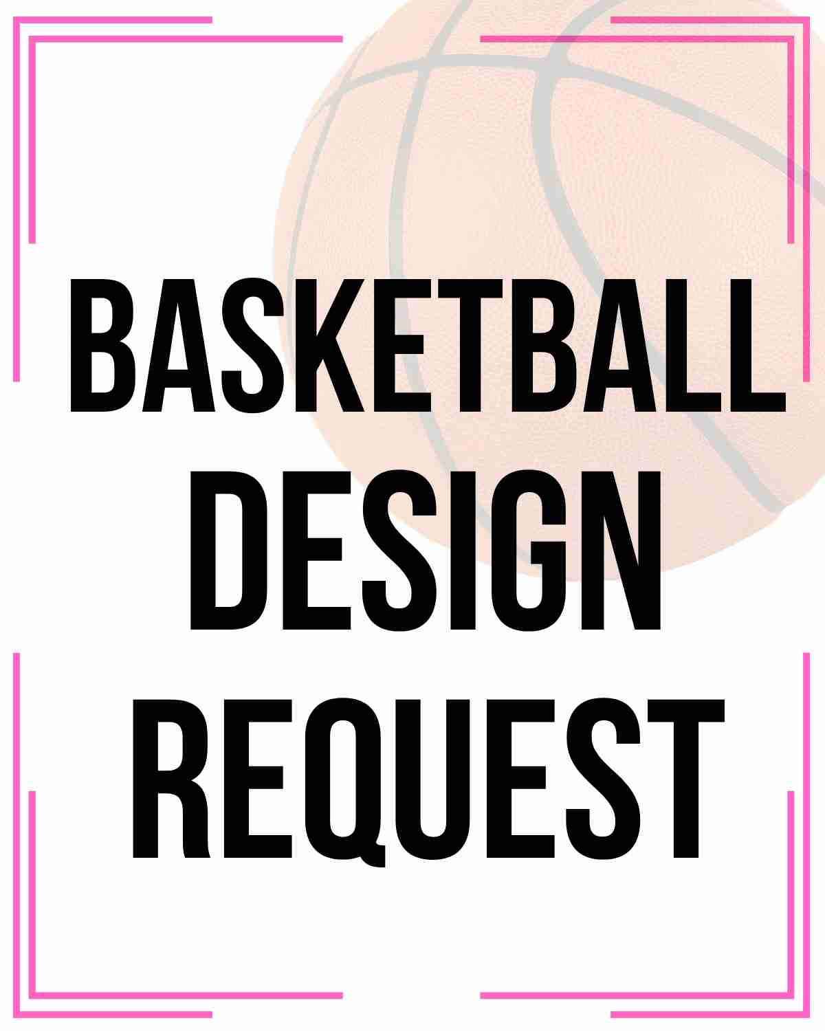 Basketball Mock Up Design Request