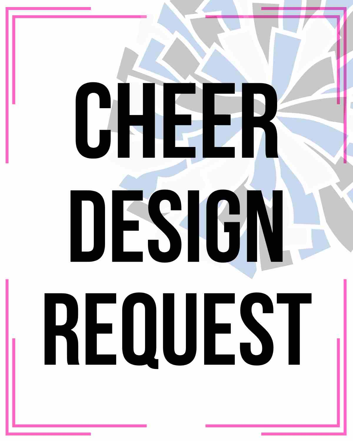 Cheer Mock Up Design Request