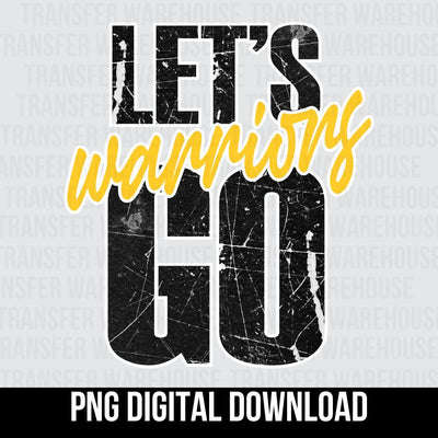 Let's Go Warriors Digital Download