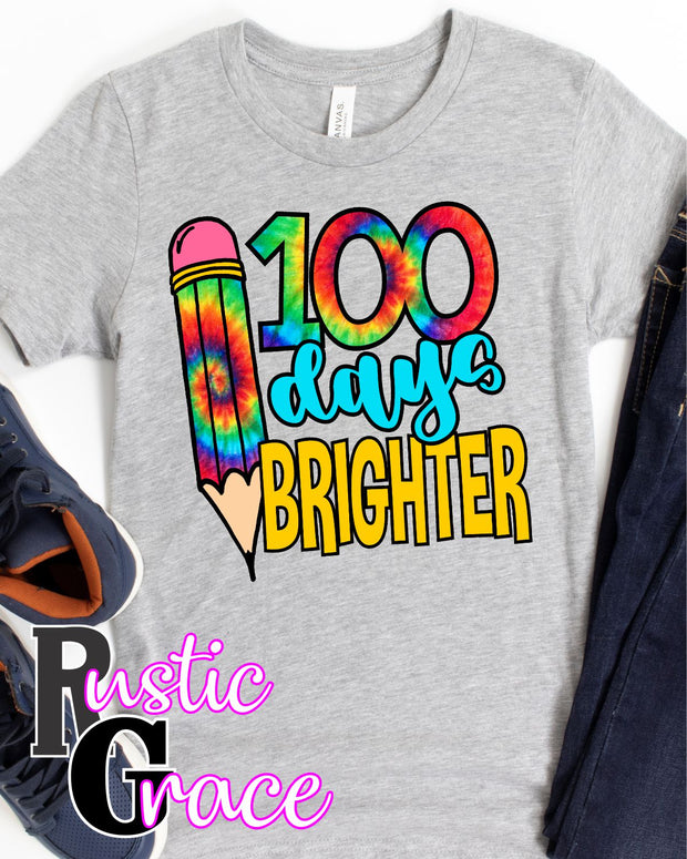 100 Days Brighter Ready to Press Sublimation, HTV or DTF Transfer 100th Day  Heat Transfer 100 Days Brighter Teacher Appreciation 