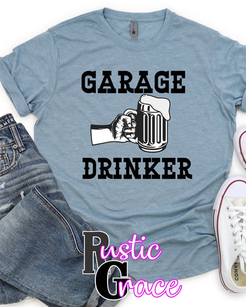 Garage Drinker Transfer - Rustic Grace Heat Transfer Company